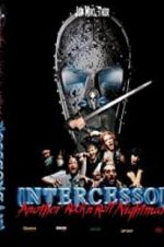Watch Intercessor: Another Rock \'N\' Roll Nightmare Myflixer