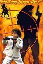 Watch For Y'ur Height Only Myflixer