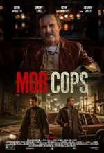 Watch Mob Cops Myflixer