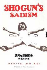 Watch Tokugawa onna keibatsu-emaki Ushi-zaki no kei Myflixer