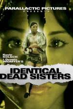 Watch Identical Dead Sisters Myflixer