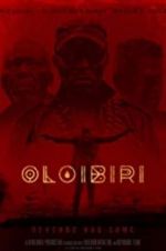 Watch Oloibiri Myflixer