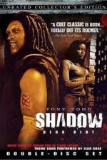 Watch Shadow Dead Riot Myflixer