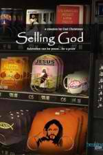 Watch Selling God Myflixer