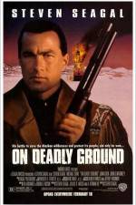 Watch On Deadly Ground Myflixer