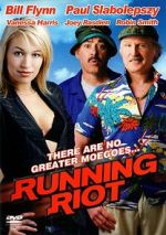 Watch Running Riot Myflixer
