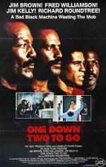 Watch One Down, Two to go Myflixer