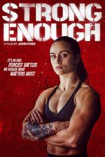 Watch Strong Enough Myflixer