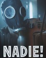 Watch Nadie! Myflixer