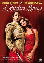 Watch A Matador's Mistress Myflixer