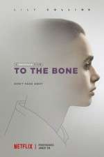 Watch To the Bone Myflixer