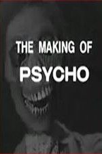 Watch The Making of Psycho Myflixer