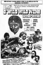 Watch D'Wild Wild Weng Myflixer