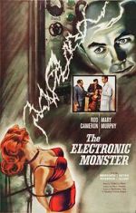 Watch The Electronic Monster Myflixer