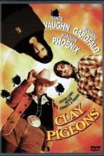 Watch Clay Pigeons Myflixer