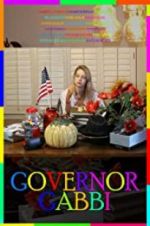 Watch Governor Gabbi Myflixer
