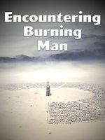 Watch Encountering Burning Man Myflixer