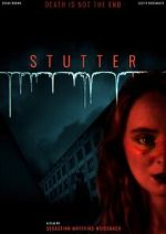 Watch Stutter Myflixer