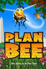 Watch Plan Bee Myflixer