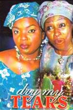 Watch Dry My Tears Myflixer