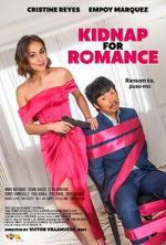 Watch Kidnap for Romance Myflixer