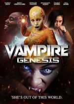 Watch Vampire Genesis Myflixer