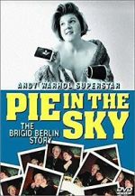 Watch Pie in the Sky: The Brigid Berlin Story Myflixer