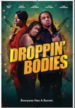 Watch Droppin\' Bodies Myflixer