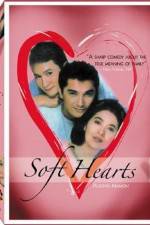 Watch Soft Hearts Myflixer