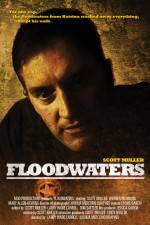 Watch Floodwaters Myflixer