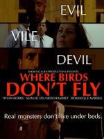Watch Where Birds Don\'t Fly Myflixer