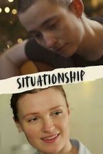 Watch Situationship Myflixer