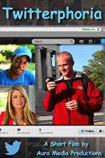 Watch Twitterphoria Myflixer