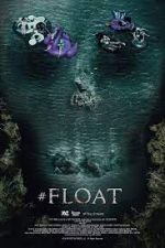 Watch #float Myflixer