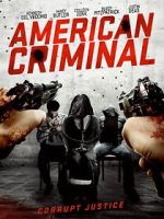 Watch American Criminal Myflixer