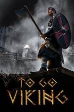 Watch To Go Viking Myflixer