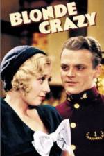 Watch Blonde Crazy Myflixer