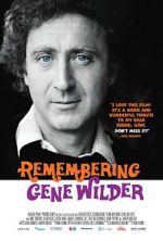 Watch Remembering Gene Wilder Myflixer