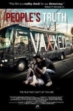 Watch Vaxxed II: The People\'s Truth Myflixer