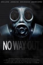 Watch No Way Out Myflixer