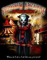 Watch The Freakshow Apocalypse Myflixer