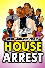 Watch House Arrest Myflixer