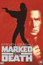 Watch Marked for Death Myflixer