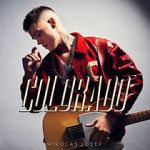 Watch Mikolas Josef: Colorado Myflixer
