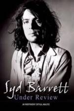 Watch Syd Barrett - Under Review Myflixer