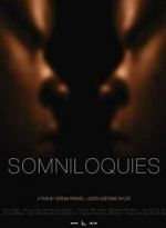 Watch Somniloquies Myflixer