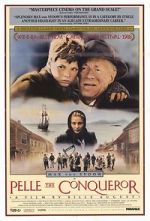 Watch Pelle the Conqueror Myflixer
