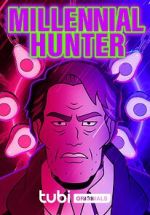 Watch Millennial Hunter Myflixer