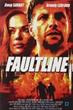 Watch Faultline Myflixer