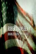 Watch Robert Hanssen: Double Agent Revealed Myflixer